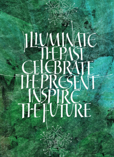 White Versal calligraphy on a textured green background by Diane von Arx Anderson